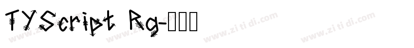 TYScript Rg字体转换